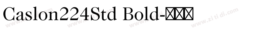 Caslon224Std Bold字体转换